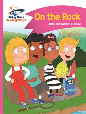 cover image of Reading Planet--On the Rock--Pink B